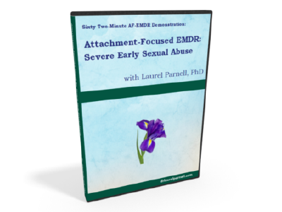 Attachment-Focused EMDR with a Client with Severe Early Sexual Abuse-image